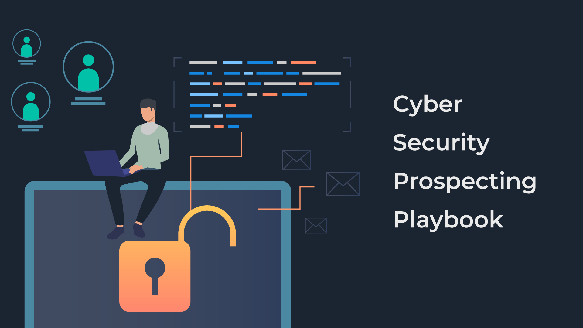 Cyber Security Prospecting Playbook