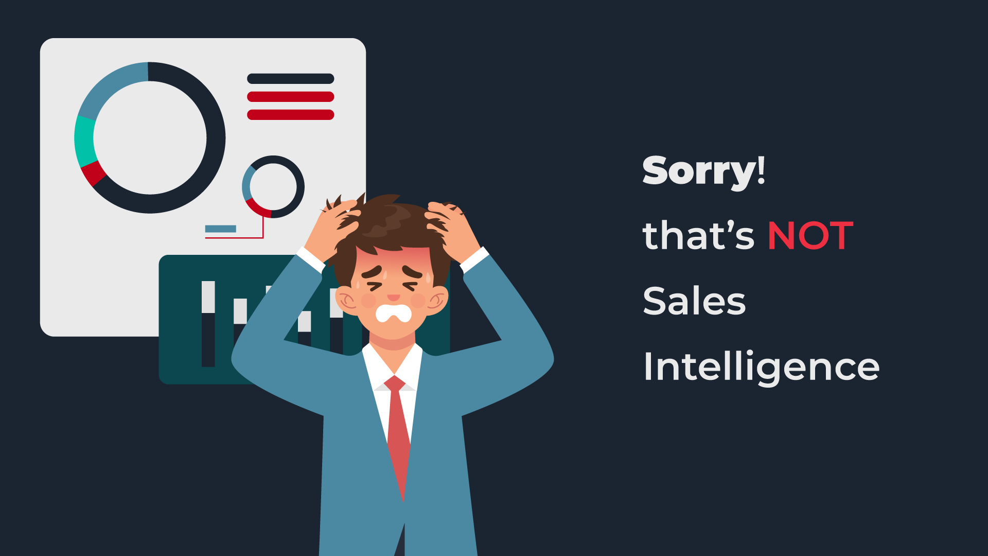 Sorry, that’s not Sales Intelligence