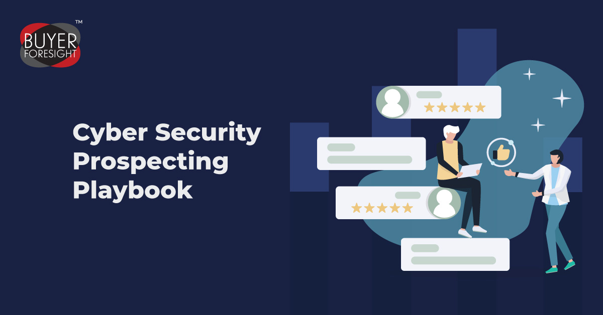 Cyber Security Prospecting Playbook