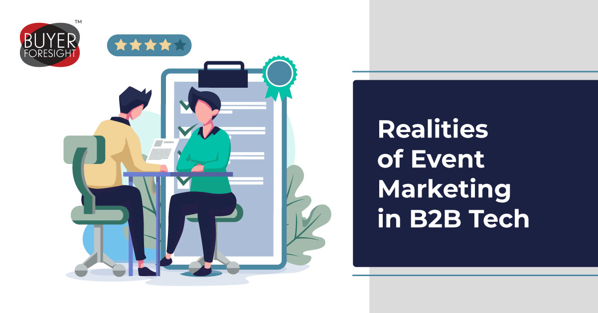 Realities of Event Marketing in B2B Tech
