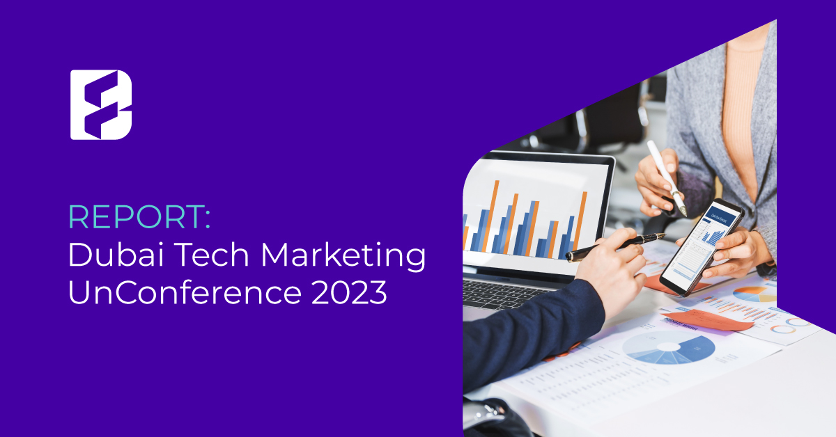 Report Dubai Tech Marketing Un Conference 2023 Report