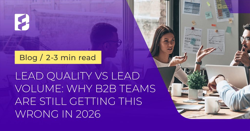 Blog 8 Lead quality vs lead volume