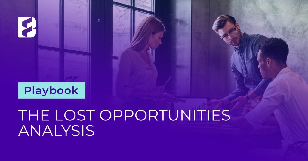 The Lost Opportunities Analysis